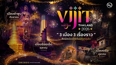 TAT illuminates VIJIT Thailand 2026 across three distinctive regions